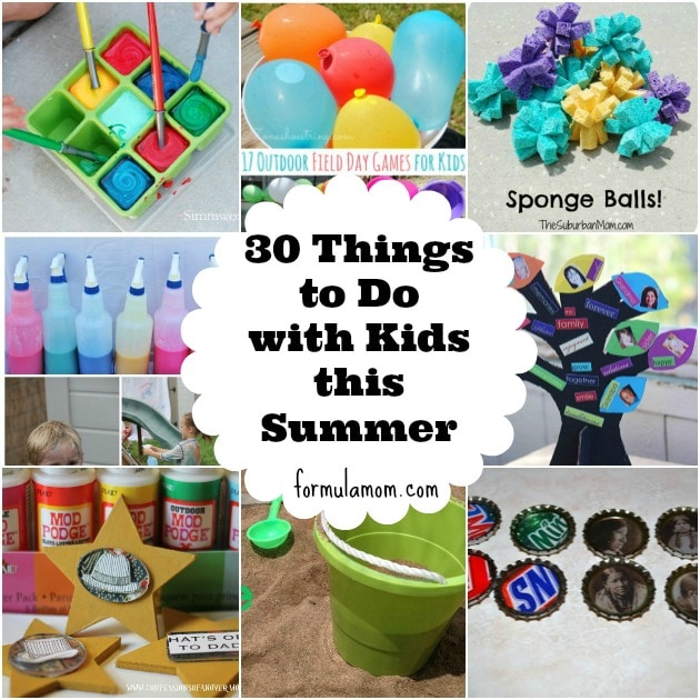 30 Things To Do With Kids This Summer
